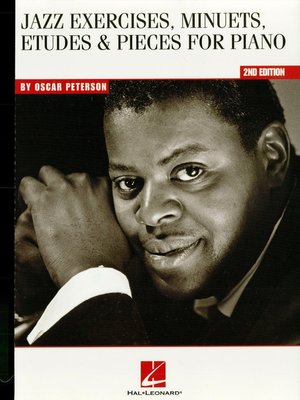 cover image of Oscar Peterson--Jazz Exercises, Minuets, Etudes & Pieces for Piano (Music Instruction)